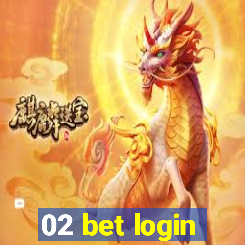 02 bet login